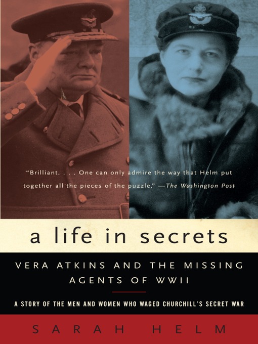 Title details for A Life in Secrets by Sarah Helm - Available